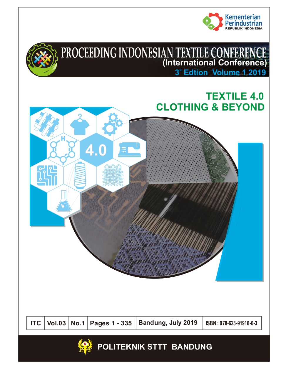 					View Vol. 3 (2019): Indonesian Textile Conference 2019
				