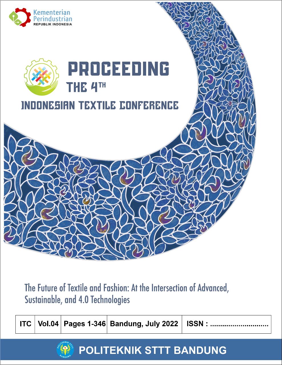 					View Vol. 4 (2022): Indonesian Textile Conference 2022
				